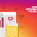 Important Instagram Marketing Tips for Startups