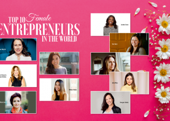 Top 10 Female Entrepreneurs in The World