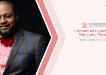 Emmanuel Ekpenyong: An Illustrious Legal Advisor delivering Bespoke Legal Insights
