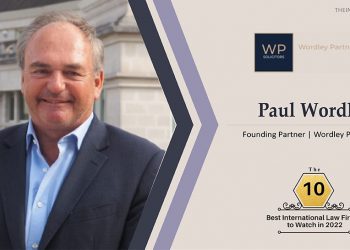 Paul Wordley: Meeting Clients' Legal Requirements since Inception