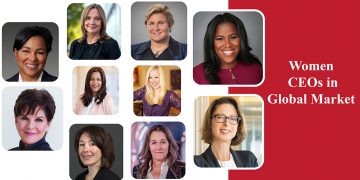 10 Women CEOs to Follow in Global Market