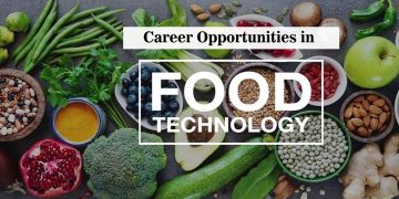 Career Opportunities in Food Technology