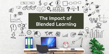 The Impact of Blended Learning
