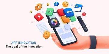 App Innovation - The goal of the innovation