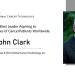 John Clark | Founder | Chairman & CEO | Global Cancer Technology, Inc