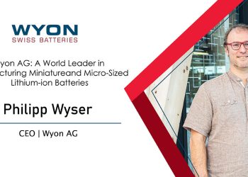 Wyon AG: A World Leader in Manufacturing Miniature and Micro-Sized Lithium-ion Batteries