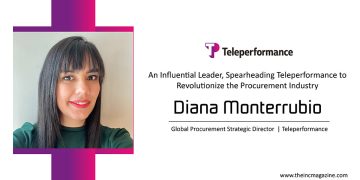 Diana Monterrubio | Procurement Global Strategic Director | Teleperformance | The INC Magazine