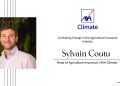 Sylvain Coutu | Head of Agriculture Insurance | AXA Climate