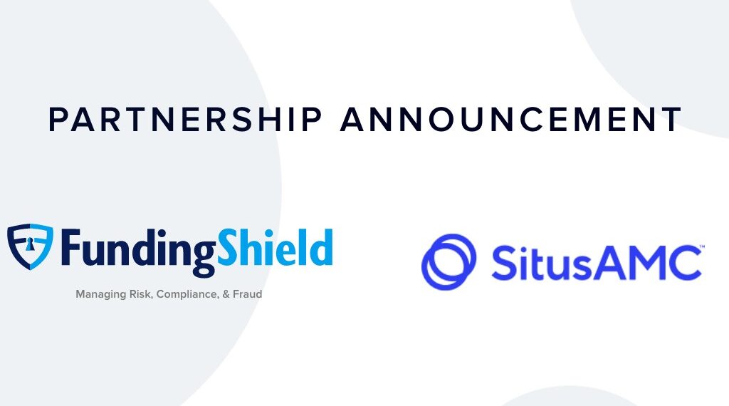 FundingShield Announces Partnership with SitusAMC to Deliver Integrated Fraud Prevention Services