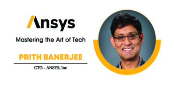 Prith Banerjee | CTO | ANSYS | The Inc Magazine