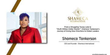Shameca Tankerson | CEO | Founder | Shameca International | The Inc Magazine