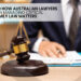 Insights into How Australian Lawyers Excel in Managing Critical Family Law Matters