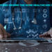 Home Healthcare Industry