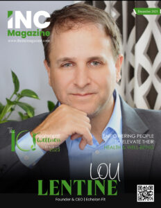 Lou Lentine | Founder & CEO | Echelon Fit | The Inc Magazine