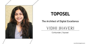 Vidhi Jhaveri | CO-Founder | Toposel | The Inc Magazine