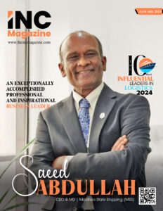 Abdullah Saeed | CEO & MD | Maldives State Shipping Company Pvt | The Inc Maagzine