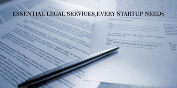 Essential Legal Services Every Start-Up Needs