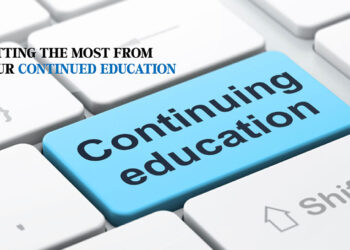 Getting The Most From Your Continued Education