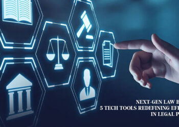 Next-Gen Law Business: 5 Tech Tools Redefining Efficiency in Legal Practice