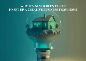 Why It's Never Been Easier To Set Up A Creative Business From Home