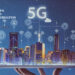 5G Integration: Powering Next-Gen Connectivity and Network Transformation