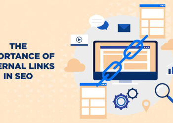The Importance of Internal Links in SEO