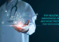 Top Healthcare Innovations of 2024 and What They Mean for You