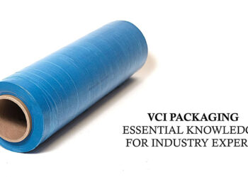 VCI Packaging: Essential Knowledge for Industry Experts