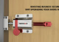 Boosting Business Security: Why Upgrading Your Doors Matters