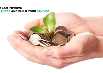 How You Can Improve Your Finances and Build Your Savings