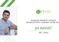 Jai Rawat | CEO | Zinrelo | The Inc Magazine
