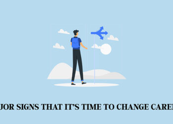 Major Signs That It’s Time to Change Careers