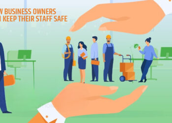 How Business Owners Can Keep Their Staff Safe