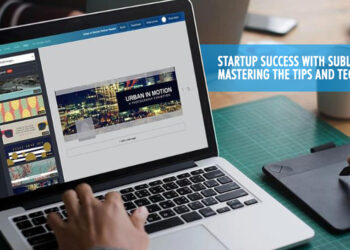 Startup Success with Sublimation: Mastering the Tips and Techniques