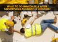 What to Do Immediately After a Workplace Accident: A Checklist