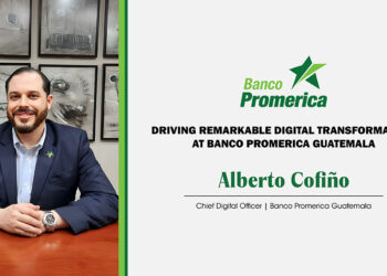 Alberto Cofino: Driving Remarkable Digital Transformation at Banco Promerica Guatemala
