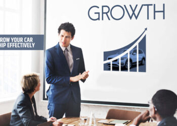 How to Grow Your Car Dealership Effectively