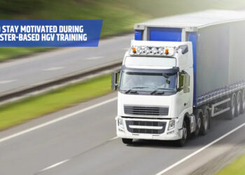 How to Stay Motivated During Manchester-Based HGV Training