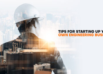 Tips for starting up your own engineering business
