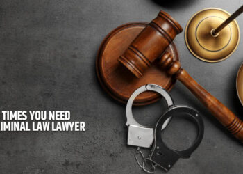5 Times You Need A Criminal Law Lawyer
