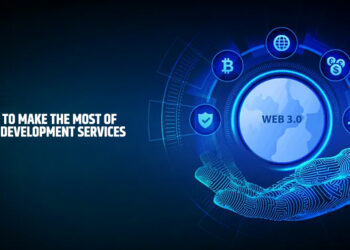 How to Make the Most of Web3 Development Services