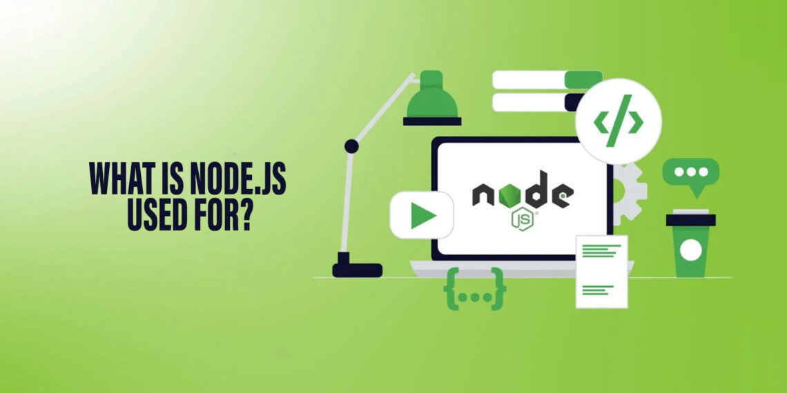 What is Node.JS used for?