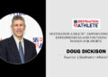 Doug Dickison | Founder | Destination Athlete® | The Inc Magazine