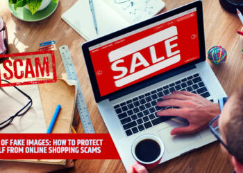 Dangers of Fake Images: How to Protect Yourself from Online Shopping Scams