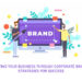 Elevating Your Business Through Corporate Branding: Strategies for Success