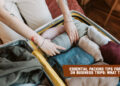 Essential Packing Tips for Women on Business Trips: What to Bring