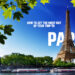 How to Get the Most Out of Your Trip to Paris