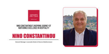Nino Constantinou | General Manager | Leonardo Hotels & Resorts Mediterranean | The Inc Magazine