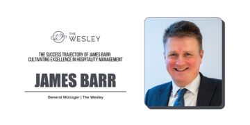 The Success Trajectory of James Barr: Cultivating Excellence in Hospitality Management