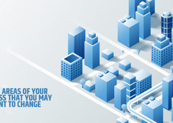 Three areas of your business that you may want to change